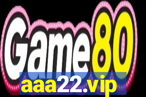 aaa22.vip