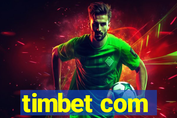 timbet com