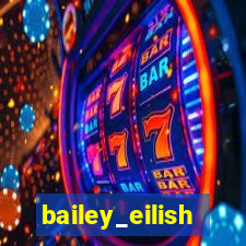 bailey_eilish