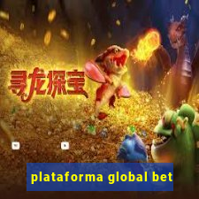 plataforma global bet