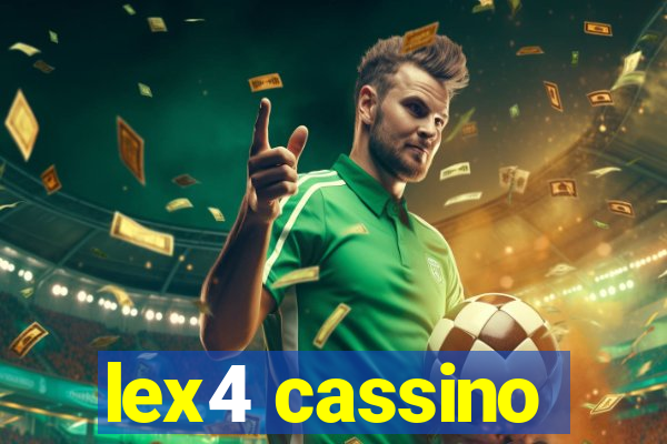 lex4 cassino