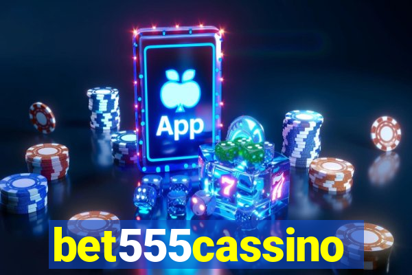 bet555cassino