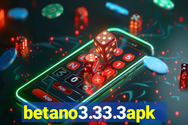 betano3.33.3apk