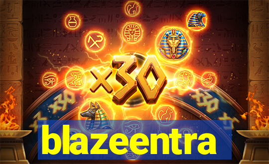 blazeentra