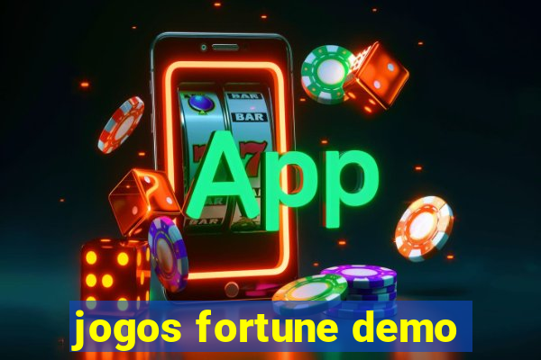 jogos fortune demo