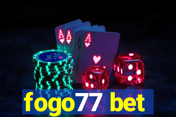 fogo77 bet