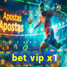 bet vip x1