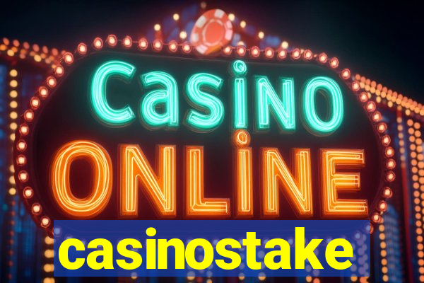 casinostake