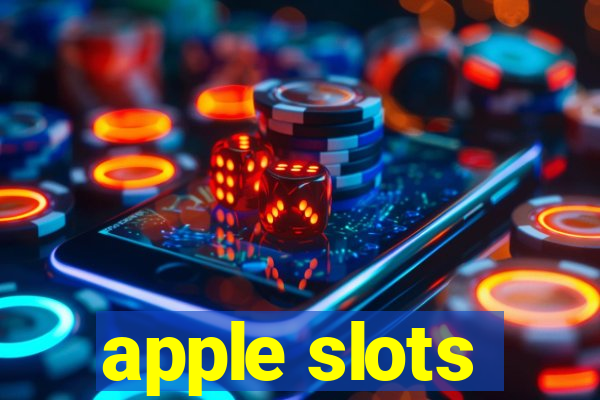 apple slots