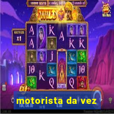 motorista da vez