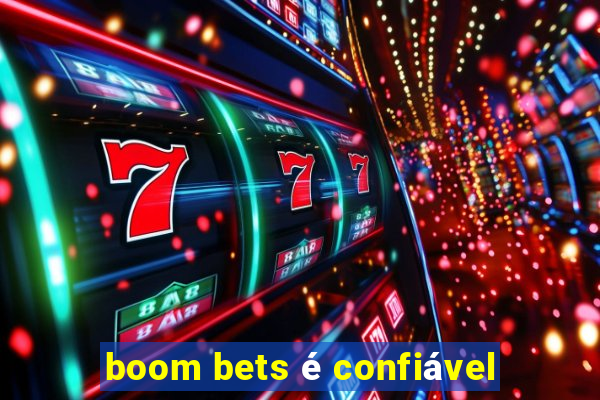 boom bets é confiável