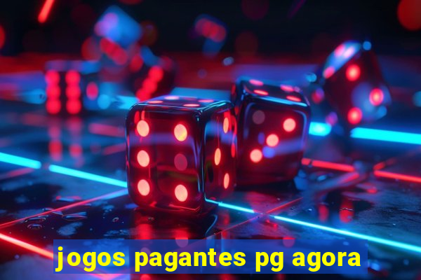 jogos pagantes pg agora