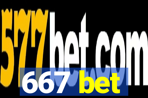 667 bet