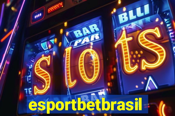 esportbetbrasil