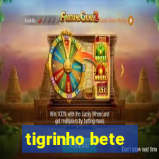 tigrinho bete