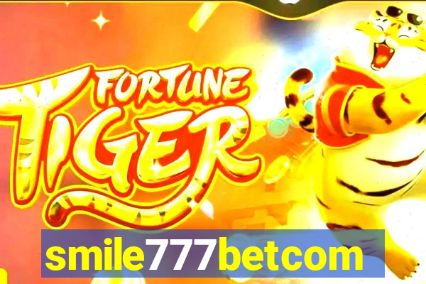 smile777betcom