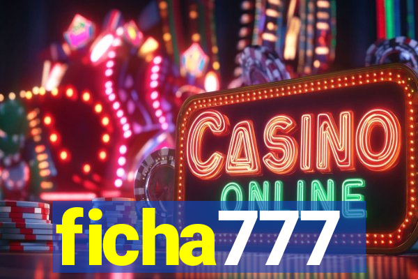 ficha777