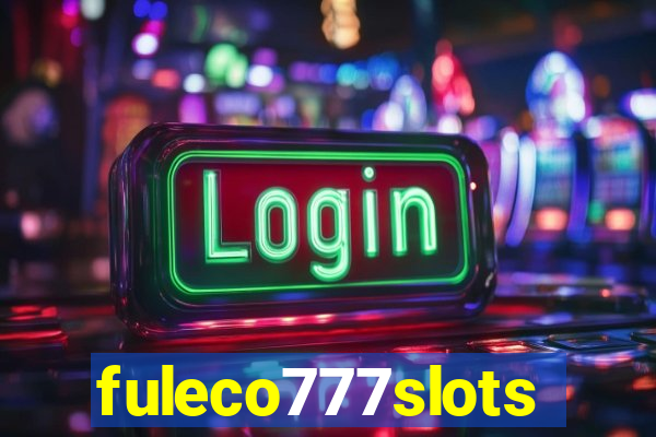 fuleco777slots