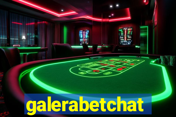 galerabetchat