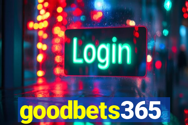 goodbets365