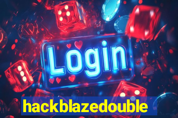 hackblazedouble