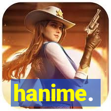 hanime.