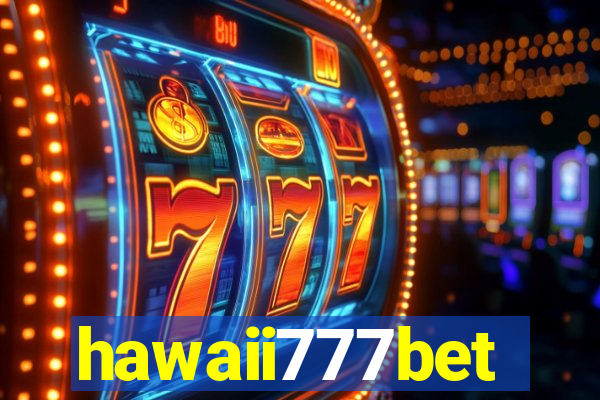 hawaii777bet