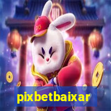 pixbetbaixar