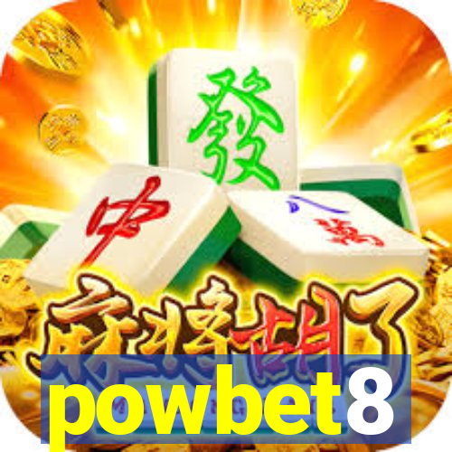 powbet8