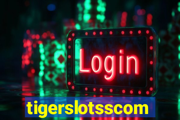 tigerslotsscom