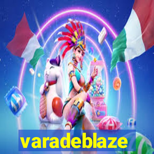 varadeblaze