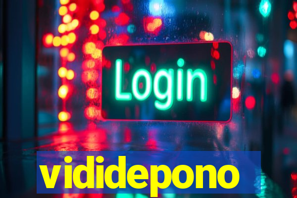 vididepono