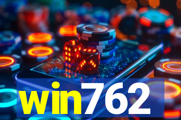 win762