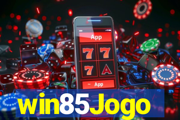 win85Jogo